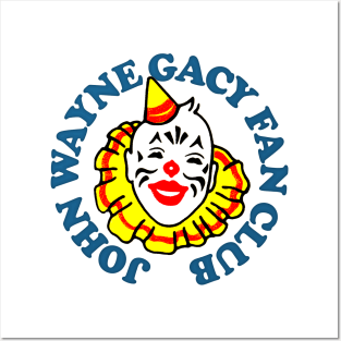 John Wayne Gacy Fan Club Posters and Art